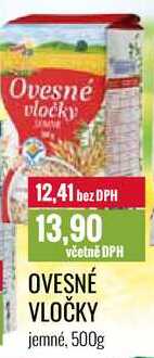 OVESNÉ VLOČKY jemné, 500g 