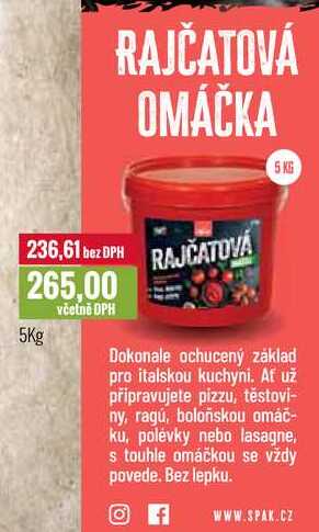 RAJČATOVÁ OMÁČKA 5Kg 