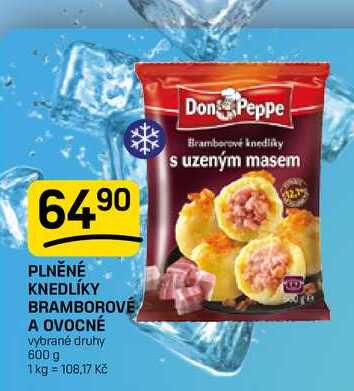 PLNĚNÉ KNEDLÍKY BRAMBOROVÉ A OVOCNÉ vybrané druhy 600 g