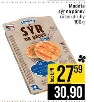 Madeta sýr na pánev různé druhy 100 g 