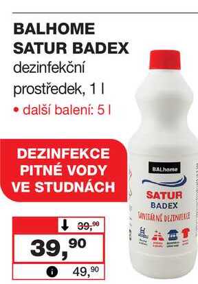 BALHOME SATUR BADEX dezinfekční prostředek, 1l