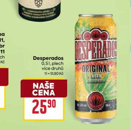 Desperados 0,51, plech