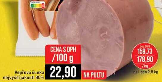 Vepřová šunka nejvyšší jakosti 90% 100 g 