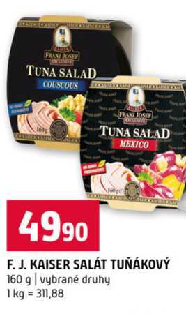 F. J. KAISER SALÁT TUŇÁKOVÝ 160 g vybrané druhy 