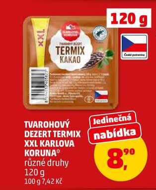 TVAROHOVÝ DEZERT TERMIX XXL KARLOVA KORUNA, 120 g
