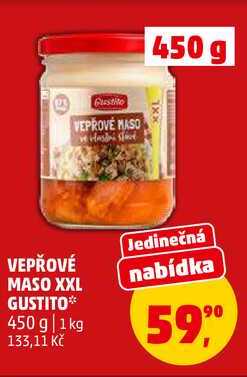 VEPŘOVÉ MASO XXL GUSTITO, 450 g