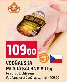 VODŇANSKÁ MLADÁ KACHNA A 1 kg bez drobů, chlazená 