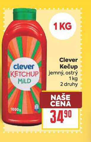 Clever Kečup jemný, ostrý 1kg