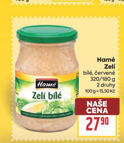 Hamé Zelí bílé, červené 320/180 g