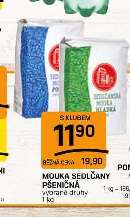 MOUKA SEDLČANY PŠENIČNÁ vybrané druhy 1 kg 