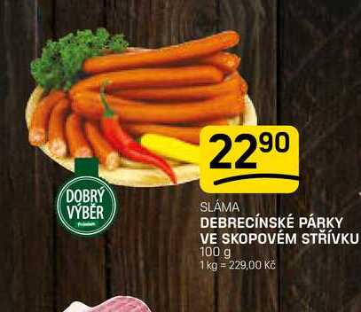 DEBRECÍNSKÉ PÁRKY VE SKOPOVÉM STŘÍVKU 100 g