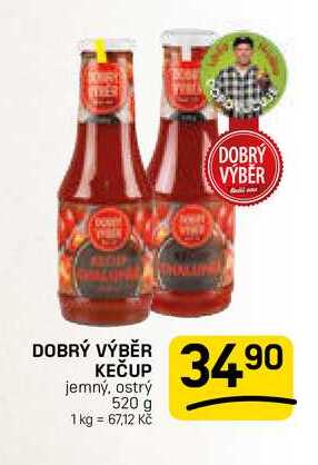 DOBRÝ VÝBĚR KEČUP jemný, ostrý 520 g