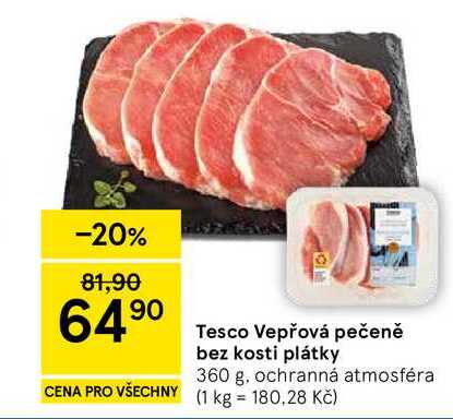 Tesco Vepřová pečeně bez kosti plátky, 360 g