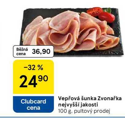 Vepřová šunka Zvonařka nejvyšší jakosti, 100 g