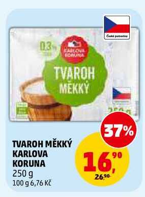 TVAROH MĚKKÝ KARLOVA KORUNA, 250 g 