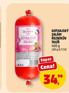 GOTHAJSKÝ SALÁM ŘEZNÍKŮV TALÍŘ, 400 g