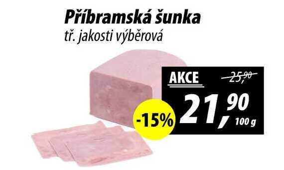 Příbramská šunka tř. jakosti výběrová, 100 g