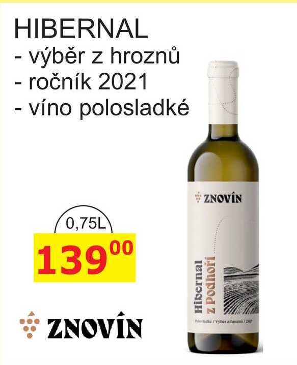 ZNOVÍN ZNOJMO 0,75L HIBERNAL - výběr z hroznů, ročník 2021 víno polosladké 