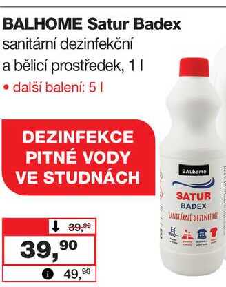 BALHOME Satur Badex sanitární dezinfekční a bělicí prostředek, 1l