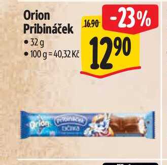 Orion Pribináček 32 g