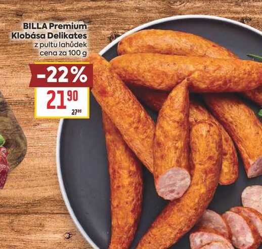 BILLA Premium Klobása Delikates z pultu lahůdek cena za 100 g