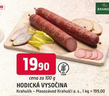 HODICKÁ VYSOČINA 100 g