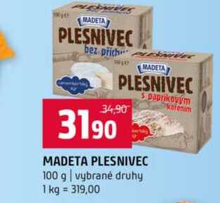 MADETA PLESNIVEC 100 g vybrané druhy