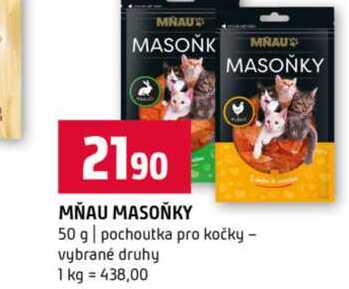 MŇAU MASOŇKY 50 g pochoutka pro kočky vybrané druhy