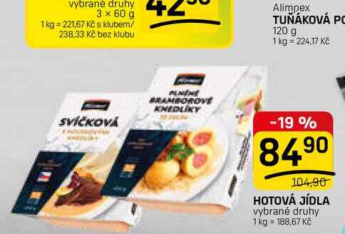 HOTOVÁ JÍDLA vybrané druhy 1 kg