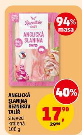 ANGLICKÁ SLANINA ŘEZNÍKŮV TALÍŘ, 100 g