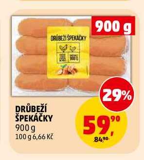 DRŮBEŽÍ ŠPEKÁČKY, 900 g