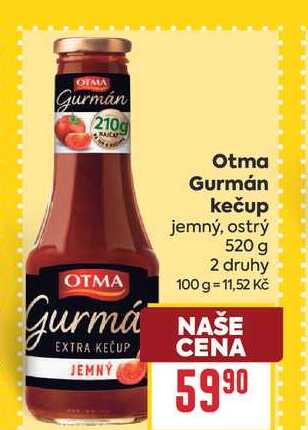 Otma Kečup Gurmán 520g, vybrané druhy