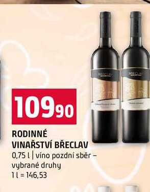 RODINNÉ VINAŘSTVÍ BŘECLAV 0,75l víno pozdní sběr vybrané druhy 