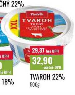 TVAROH 22% 500g 