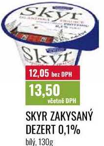 SKYR ZAKYSANÝ DEZERT 0,1% 130g 