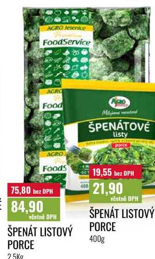 ŠPENÁT LISTOVÝ PORCE 2,5Kg 