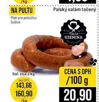 Polský salám točený bal.cca 3 kg 100g