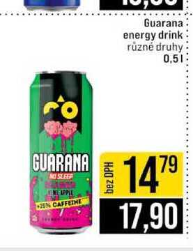 Guarana energy drink různé druhy 0,5l