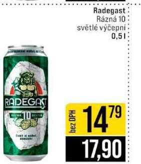 Radegast Rázná 10 světlé výčepní 0,5l