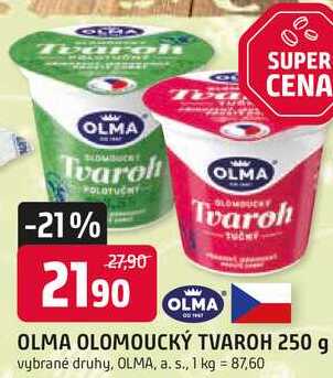 OLMA OLOMOUCKÝ TVAROH 250 g vybrané druhy