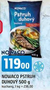 NOWACO PSTRUH DUHOVÝ 500 g kuchaný
