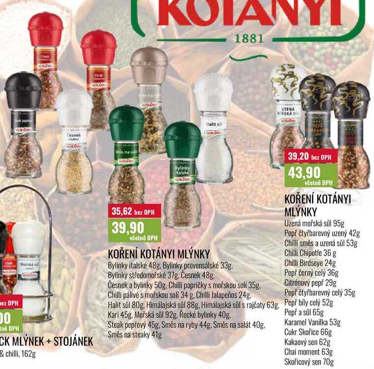 KOŘENÍ KOTÁNYI MLÝNKY 