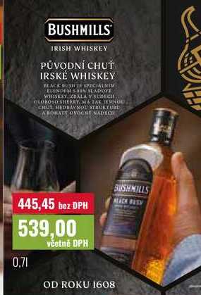 BUSHMILLS IRISH WHISKEY 0,7l