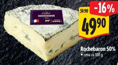 Rochebaron 50%, cena za 100 g 