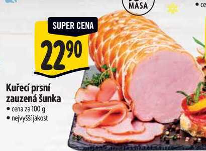 Kuřecí prsní zauzená šunka, cena za 100 g