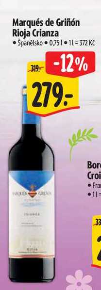 Marqués de Griñón Rioja Crianza, 0,75 l