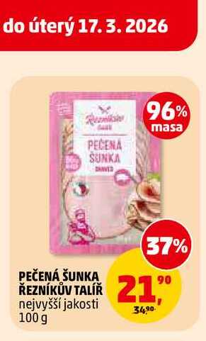 PEČENÁ ŠUNKA ŘEZNÍKŮV TALÍŘ, 100 g 