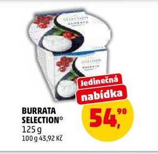 BURRATA SELECTION, 125 g 