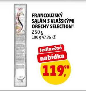 FRANCOUZSKÝ SALÁM S VLAŠSKÝMI OŘECHY SELECTION, 250 g