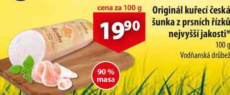 Originál kuřecí česká šunka z prsních řízků nejvyšší jakosti, 100 g